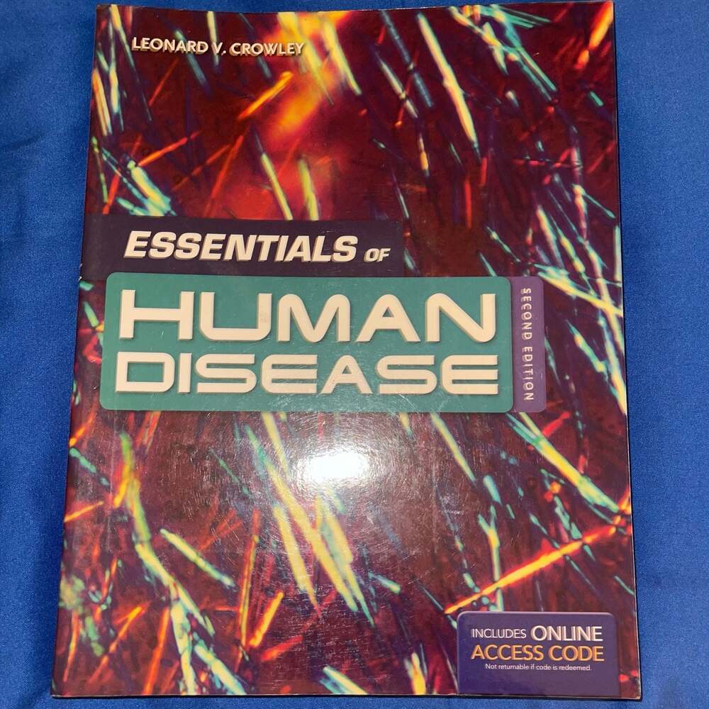 Essentials of Human Disease, Second Edition by Leonard V. Crowley